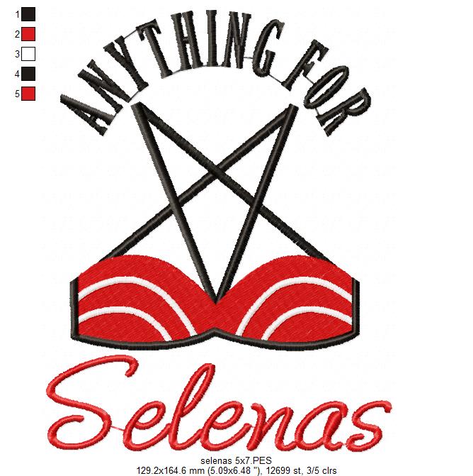 Matriz de Bordado Anything for Selenas – Ponto Cheio
