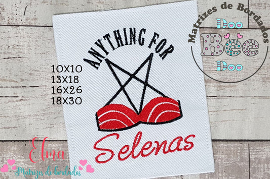 Matriz de Bordado Anything for Selenas – Ponto Cheio