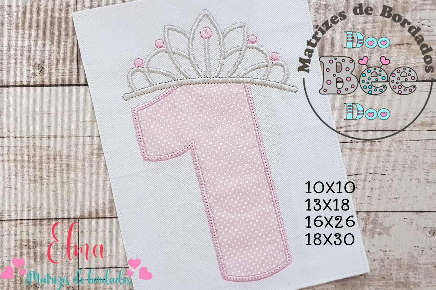 Matriz de Bordado Número 1 com Tiara de Princesa – Ponto Aplique